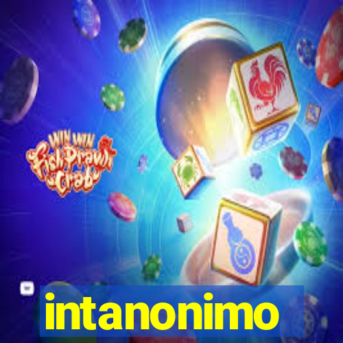 intanonimo