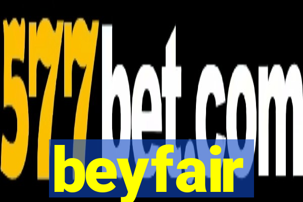 beyfair