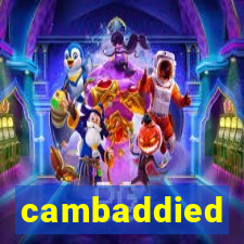 cambaddied