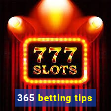 365 betting tips