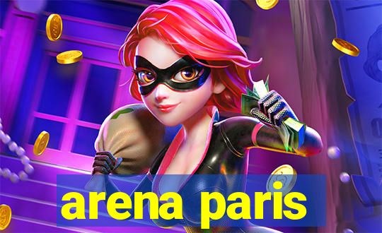 arena paris