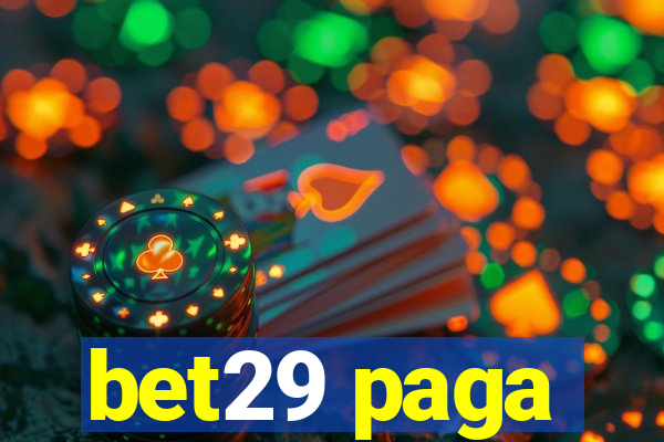 bet29 paga