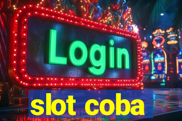 slot coba