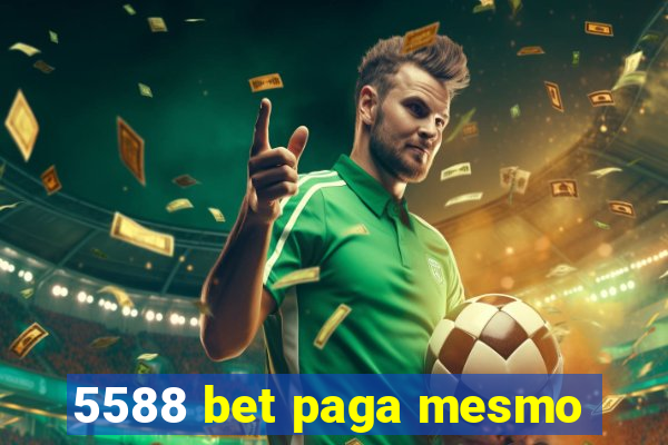 5588 bet paga mesmo