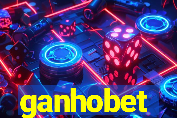 ganhobet