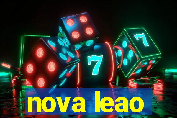 nova leao