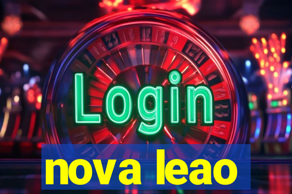 nova leao