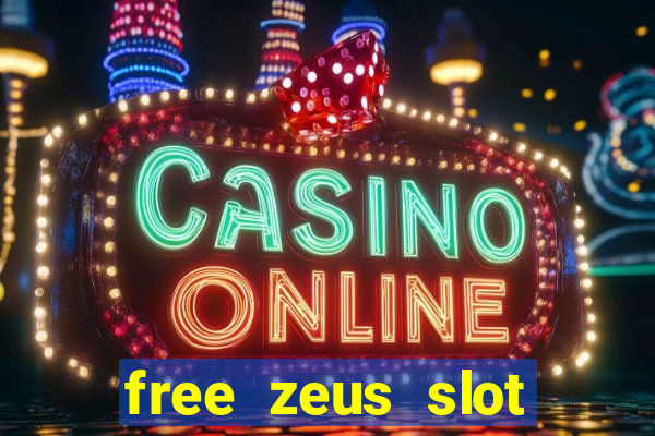 free zeus slot machine game