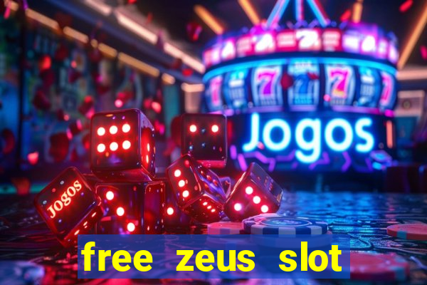 free zeus slot machine game