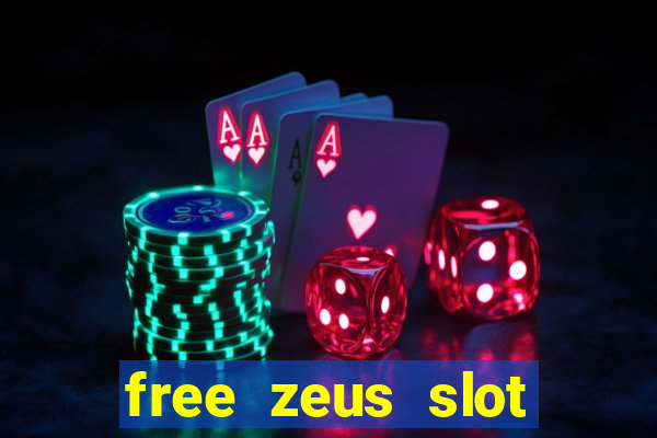 free zeus slot machine game