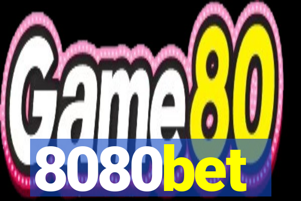 8080bet