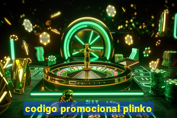 codigo promocional plinko