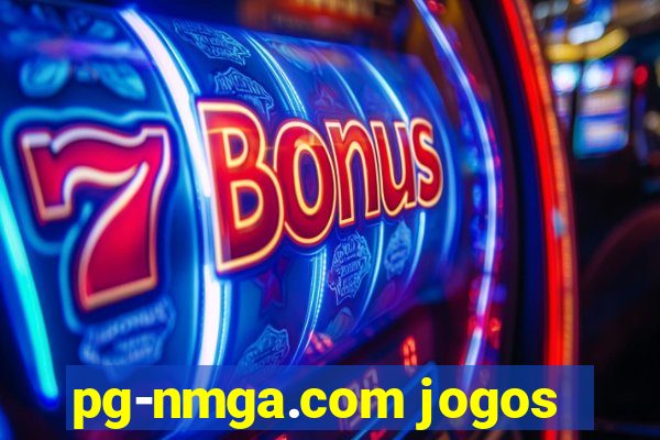 pg-nmga.com jogos