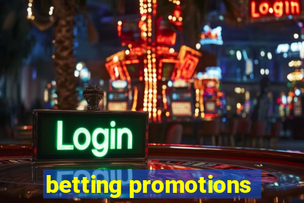 betting promotions