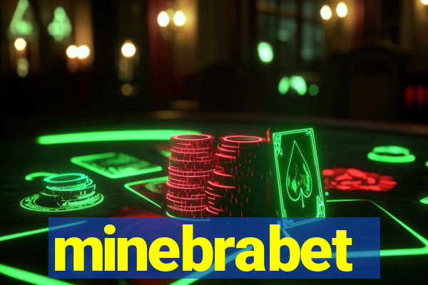 minebrabet