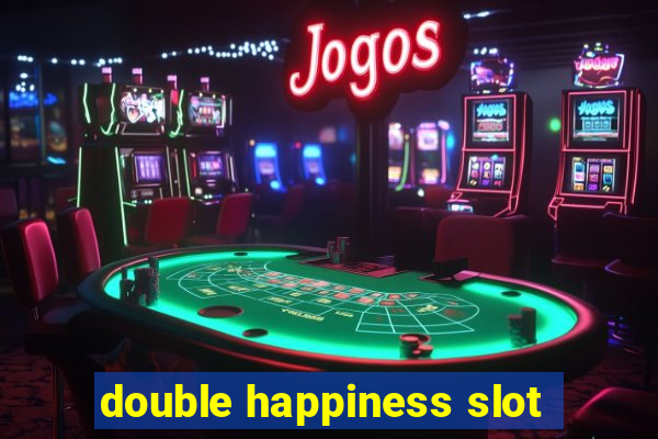 double happiness slot