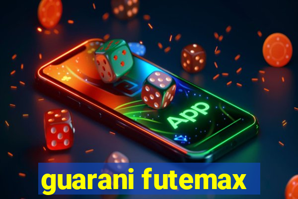 guarani futemax