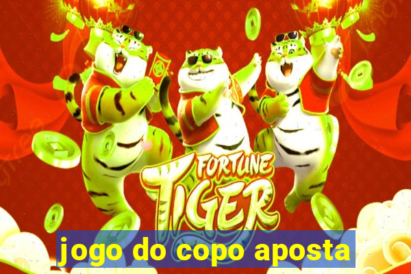 jogo do copo aposta