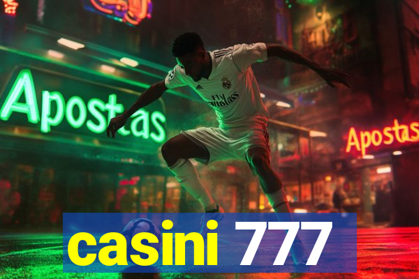 casini 777