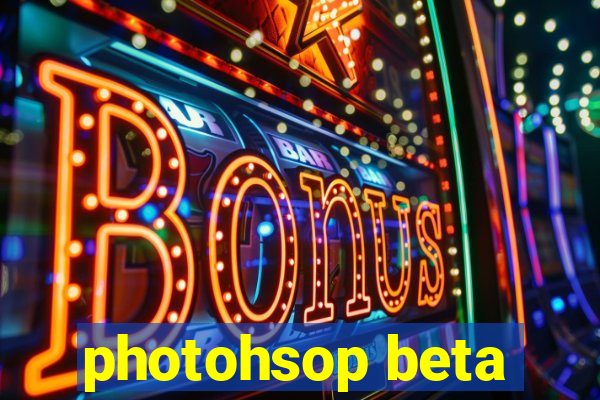 photohsop beta