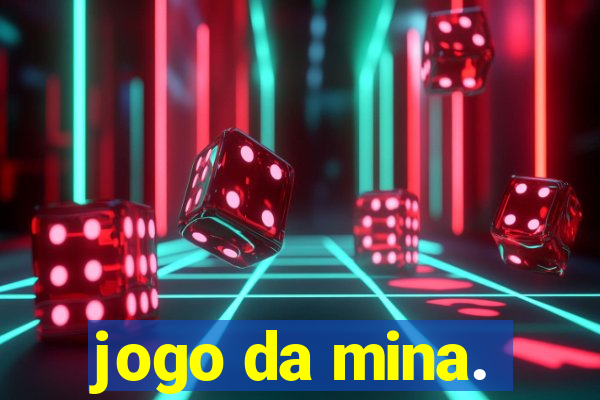 jogo da mina.