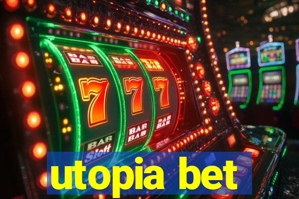 utopia bet