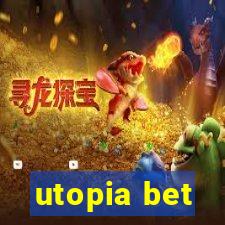 utopia bet