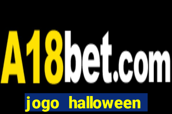 jogo halloween ca莽a niquel gratis