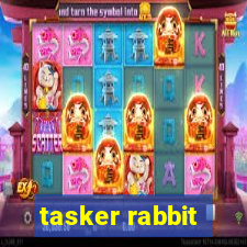 tasker rabbit