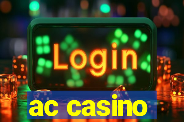 ac casino