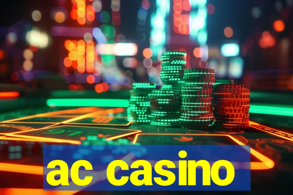 ac casino