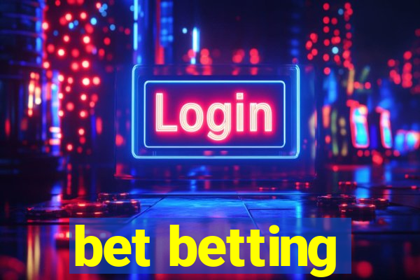 bet betting