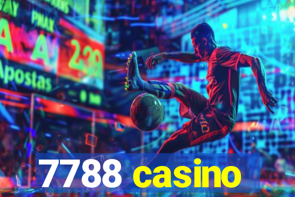 7788 casino