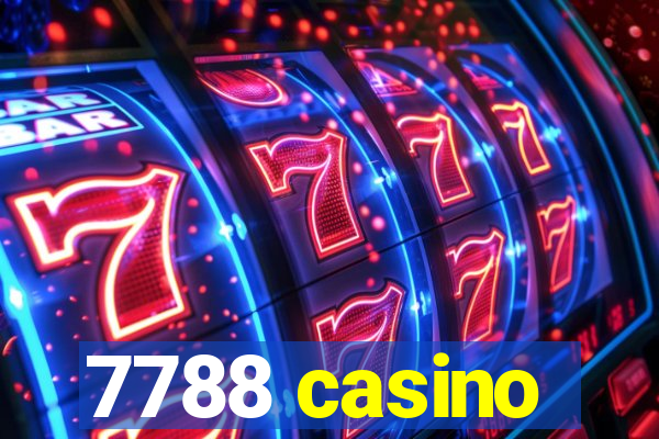 7788 casino