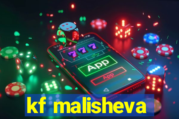 kf malisheva