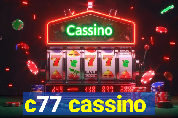 c77 cassino