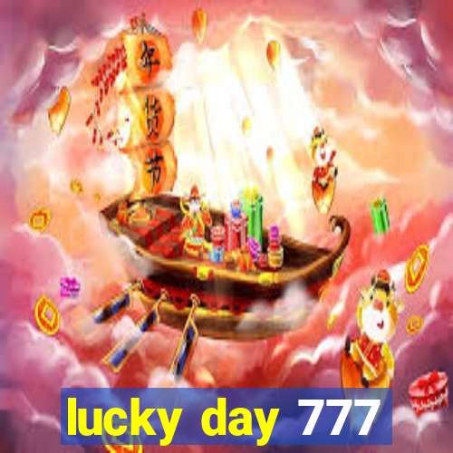 lucky day 777