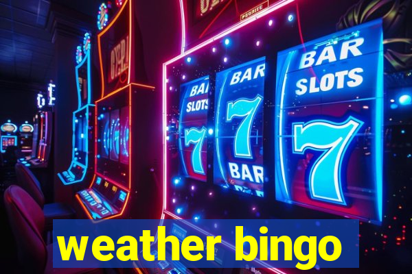 weather bingo