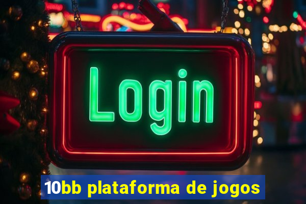 10bb plataforma de jogos