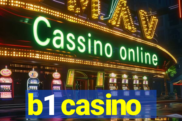 b1 casino