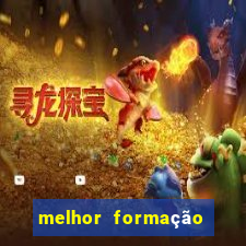 melhor formação do mundo