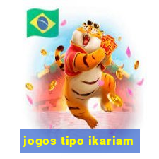 jogos tipo ikariam