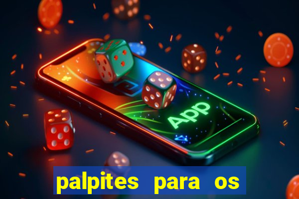 palpites para os jogos de hoje champions