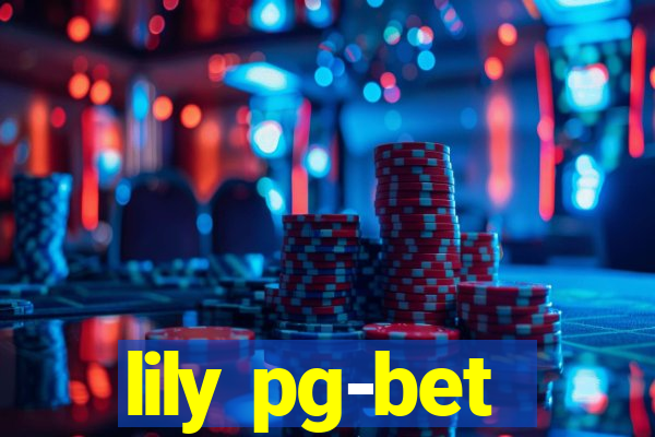 lily pg-bet