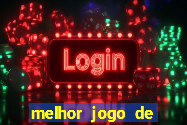 melhor jogo de casino para ganhar dinheiro