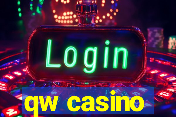 qw casino