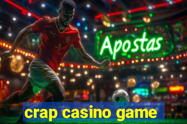 crap casino game