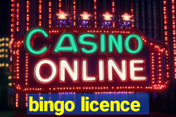 bingo licence