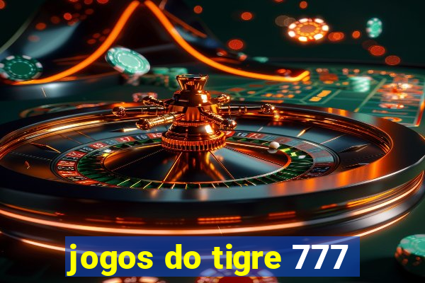 jogos do tigre 777