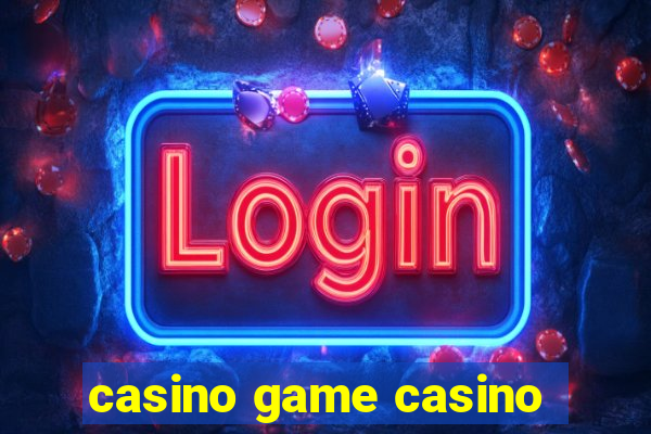 casino game casino